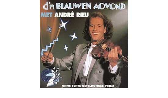 André Rieu - D'n Blauwen Aovond Met (CD)