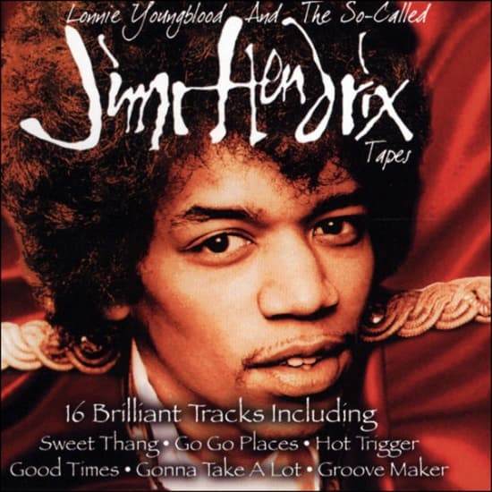 Lonnie Youngblood - The So-Called Jimi Hendrix Tapes (CD)