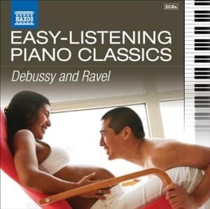 Debussy / Ravel - Easy Listening Piano Classics (CD)