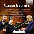 Pikkukuva 1 / 2: Margola Franco - Music For Violin, Piano & Orchestra (CD)