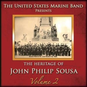 United States Marine Band - Heritage Of J P Sousa Vol 2 (CD)
