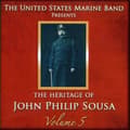 Pikkukuva 1 / 2: United States Marine Band - Heritage Of J P Sousa Vol 5 (CD)