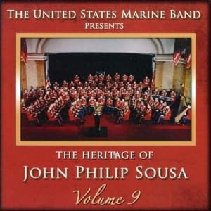 United States Marine Band - Heritage Of J P Sousa Vol 9 (CD)