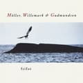 Pikkukuva 1 / 2: Möller/Willemark/Gudmundson - Frifot (CD)