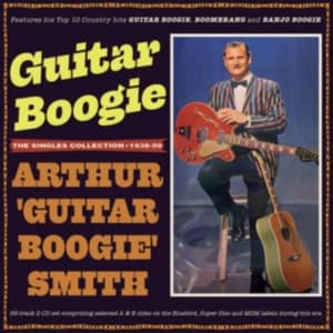 Arthur 'Guitar Boogie' Smith - Guitar Boogie - The Singles Collect (CD)