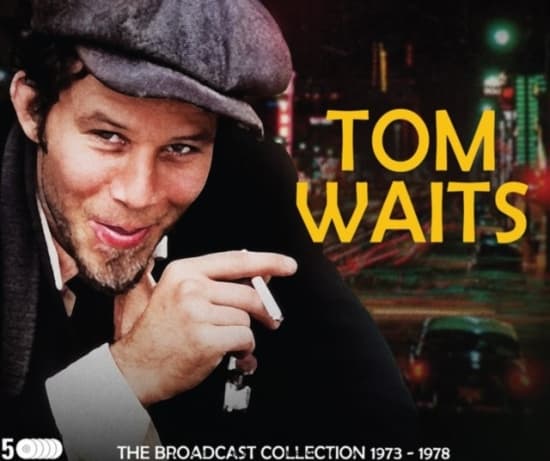 Waits Tom - Broadcast Collection The 1973 - 197 (CD)