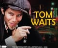 Miniatyrbillede 1 af 2: Waits Tom - Broadcast Collection The 1973 - 197 (CD)