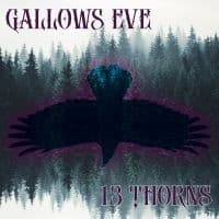 Gallows Eve - 13 Thorns (CD)