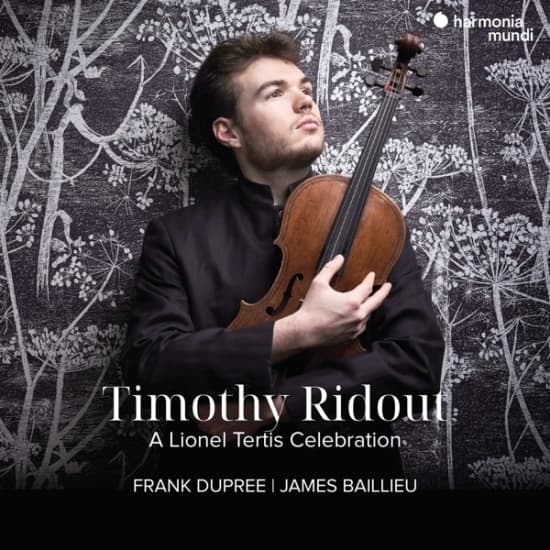 Timothy Ridout & Frank Dupree & James Baillieu - A Lionel Tertis Celebration (CD)