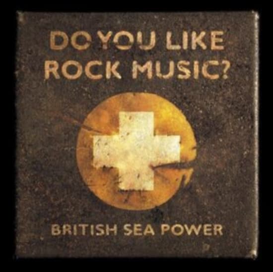 British Sea Power - Do You Like Rock Music? (15Th Anniv (CD)