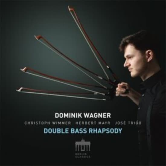 Wagner Dominik - Double Bass Rhapsody (CD)