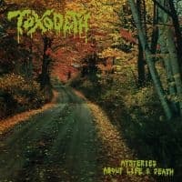 Toxodeth - Mysteries About Life & Death (CD)