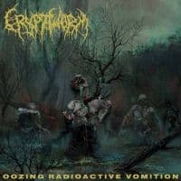 Cryptworm - Oozing Radioactive Vomition (CD)