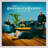 Immediate Family The - Skin In The Game (CD)