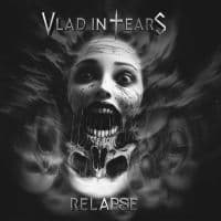 Vlad In Tears - Relapse (Digipack) (CD)