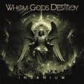 Miniatyrbild 1 av 2: Whom Gods Destroy - Insanium (CD)