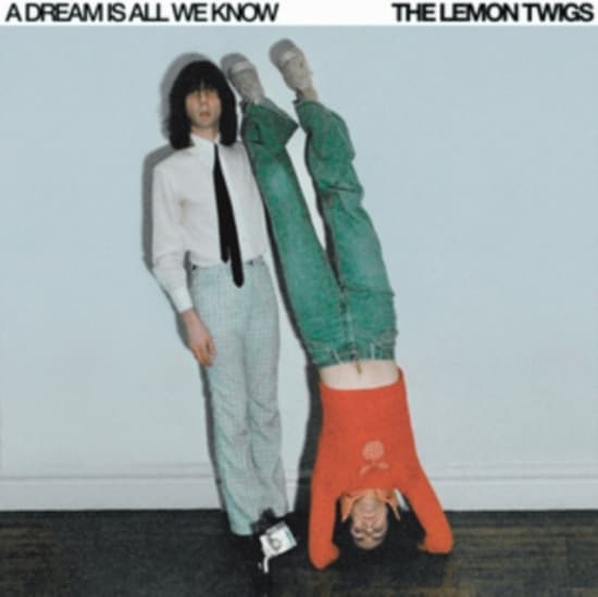 The Lemon Twigs - A Dream Is All We Know (CD)