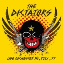 Dictators - Live Rochester Ny, July 77 (CD)