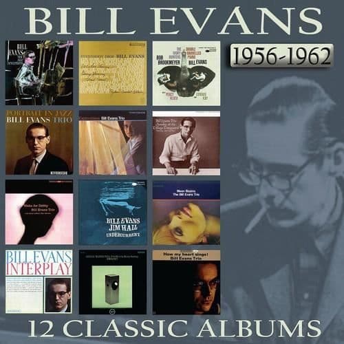 Bill Evans - 12 klassiska album: 1956-62