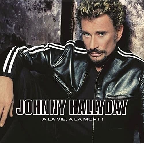 Vinyl - Johnny Hallyday - A La Vie A La Mort - Oversize - Importerad från Frankrike - Universal