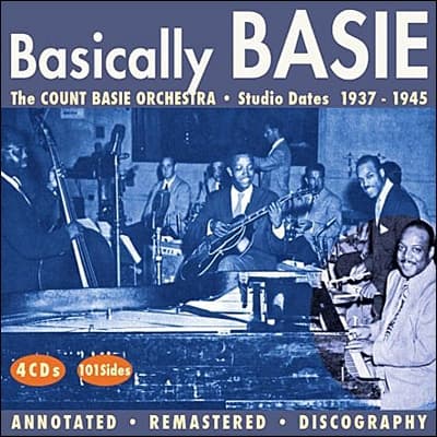 Basie Count Orchestra The: Basically Basie-studio 1937-45 (4CD)