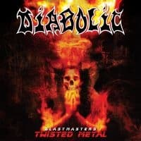 Diabolic - Blastmasters, Twisted Metal (CD)