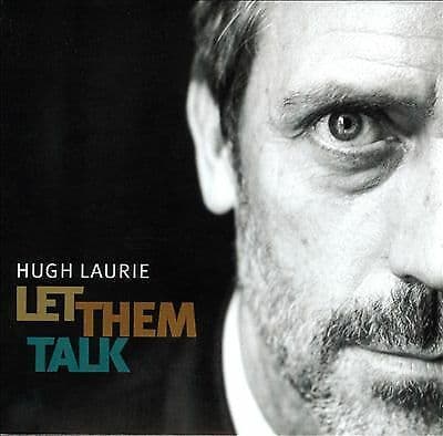 Hugh Laurie : Let Them Talk CD Album Digipak (2011) Pre-Owned