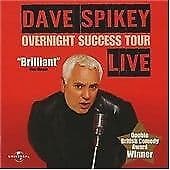 Dave Spikey : Live 2003 - Overnight Success Tour CD (2003) Pre-Owned