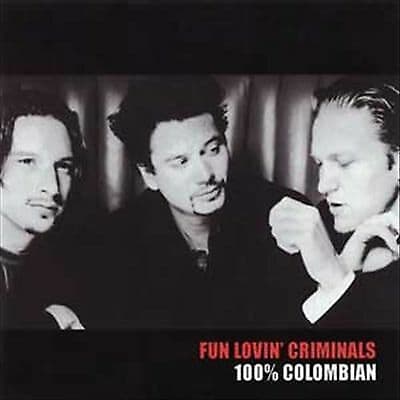 Fun Lovin’ Criminals : 100% Colombian CD (1998) Pre-Owned