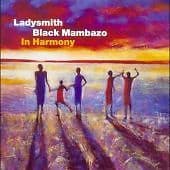 Ladysmith Black Mambazo : In Harmony CD Pre-Owned
