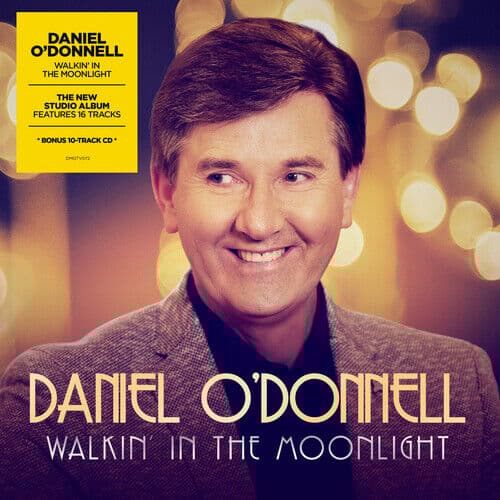 Daniel O’Donnell : Walkin’ in the Moonlight CD 2 discs (2018) Pre-Owned