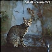 Alpha : The Impossible Thrill CD Pre-Owned