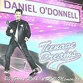 Daniel O’Donnell : Teenage Dreams CD (2005) Pre-Owned