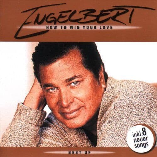 Engelbert Humperdinck : How To Win Your Love-Best Of CD Pre-Owned