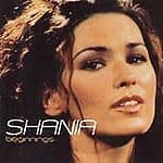 Shania Twain : Beginnings CD Pre-Owned