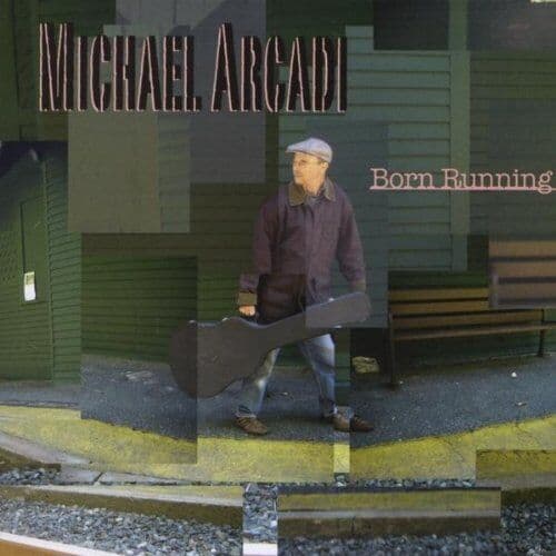 Michael Arcadi : Born Running CD Pre-Owned