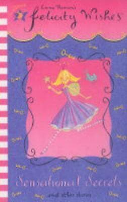 Thomson, Emma : Felicity Wishes: Sensational Secrets: CD Pre-Owned