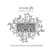 Howard Goodall : Howard Goodall’s Enchanted Voices CD (2009) Pre-Owned