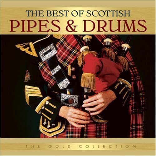Various Artists : The Best of Scottish Pipes and Drums CD (2014) Pre-Owned