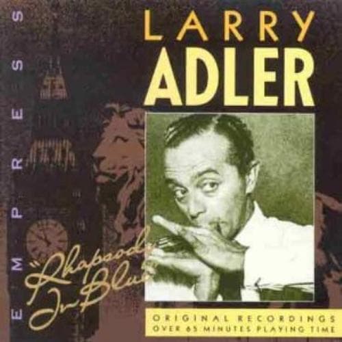 Larry Adler : Rhapsody in Blue CD Pre-Owned