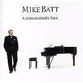 Mike Batt : A Songwriter’s Tale CD (2008) Pre-Owned