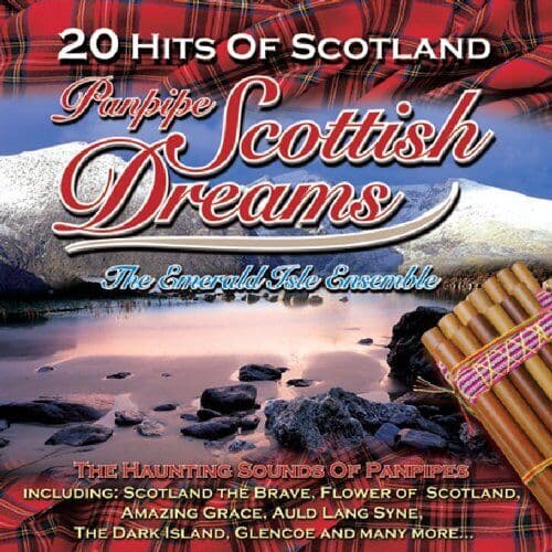 Panpipe Scottish Dreams CD (2007) Pre-Owned