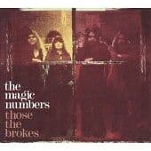 The Magic Numbers : Those the Brokes [special Edition Digipak] CD (2006) Pre-Owned