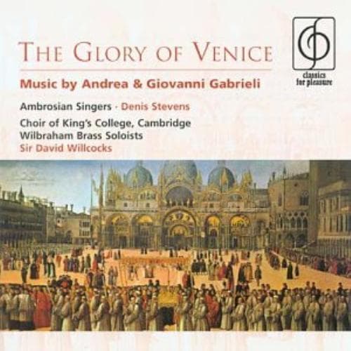 Ambrosian Singers : Glory of Venice, The (Willcocks, Stevens, Ambrosian Pre-Owned