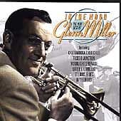 Glenn Miller : In the Mood: The Very Best of Glenn Miller CD (1997) Pre-Owned