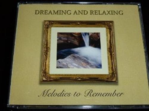 Various : Dreaming and Relaxing - Melodies to reme CD Pre-Owned