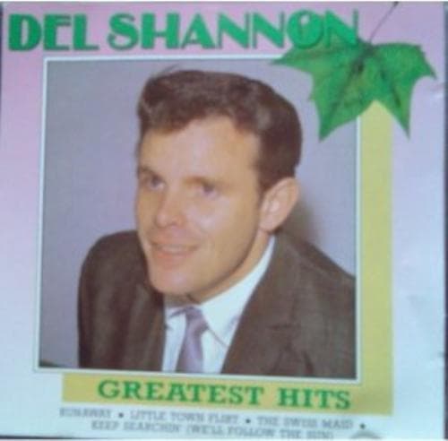 Del Shannon : Greatest Hits_ CD Pre-Owned