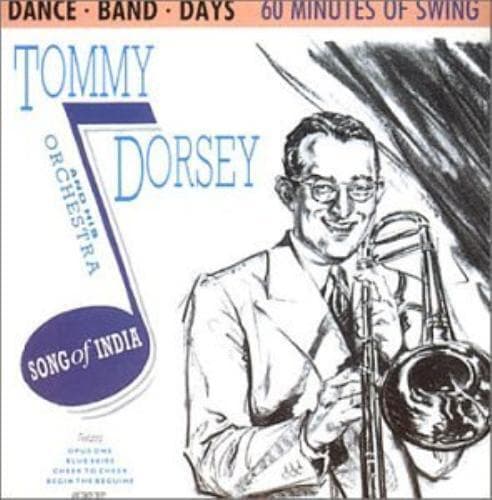 Tommy Dorsey And His Orchestra : Dorsey Tommy - Song of India CD Pre-Owned
