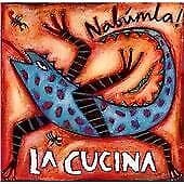 La Cucina : Nabumla CD (1999) Pre-Owned