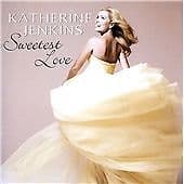 Katherine Jenkins : Sweetest Love CD (2011) Pre-Owned